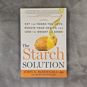 The Starch Solution: Eat the Foods You Love, Regain Your Health, and - VERY GOOD